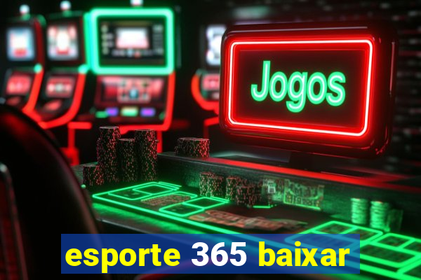 esporte 365 baixar