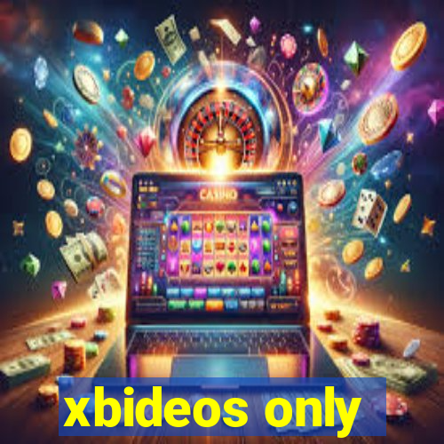 xbideos only