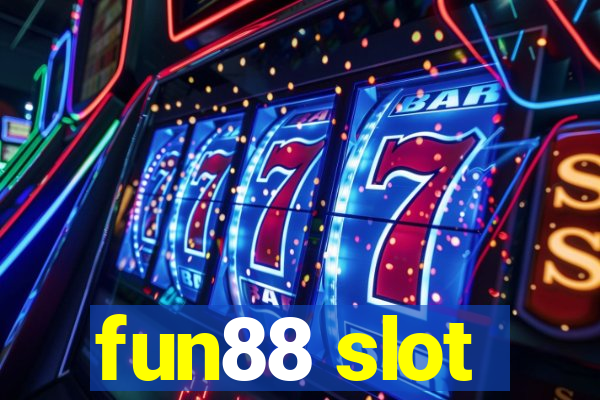 fun88 slot