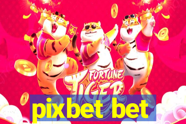 pixbet bet