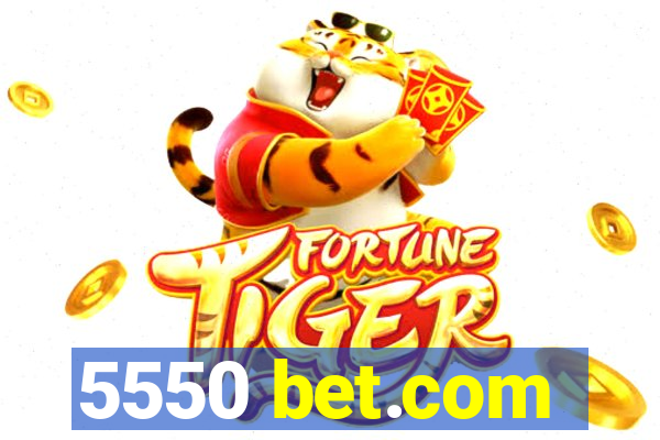 5550 bet.com