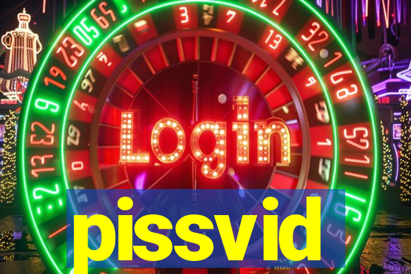 pissvid