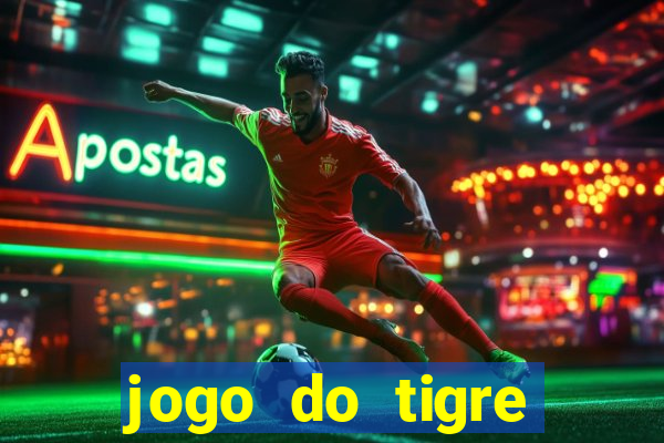 jogo do tigre depósito de 1 real