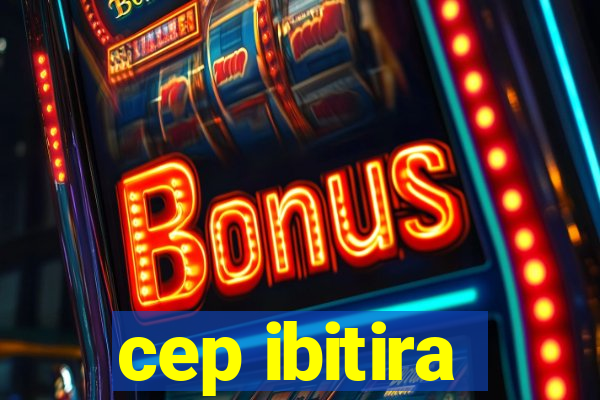 cep ibitira