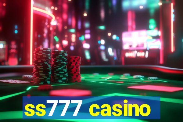 ss777 casino