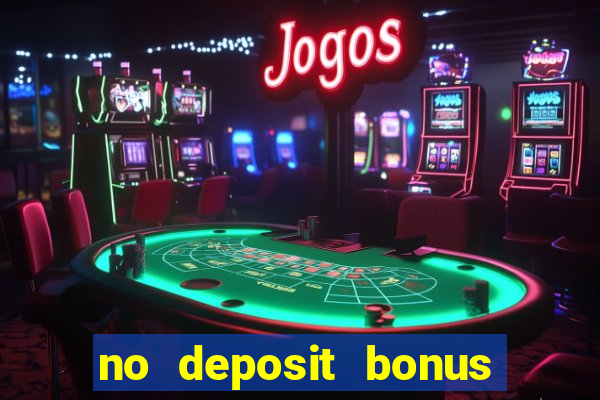 no deposit bonus casino 2023