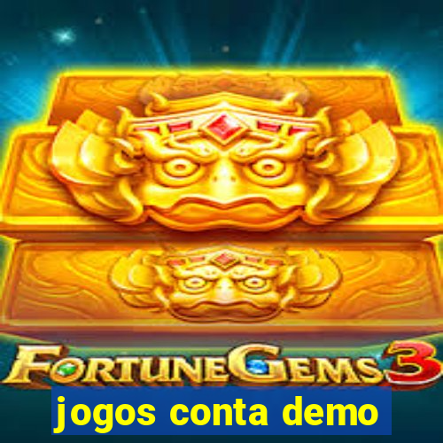 jogos conta demo