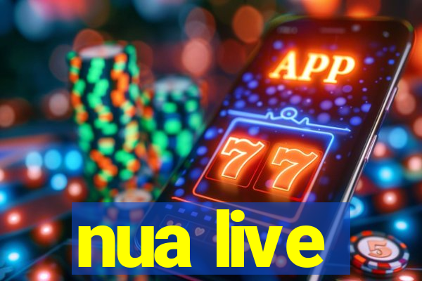 nua live