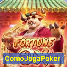 ComoJogaPoker