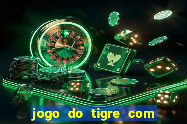 jogo do tigre com bonus sem deposito