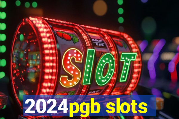 2024pgb slots