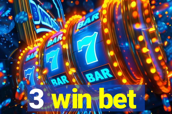 3 win bet