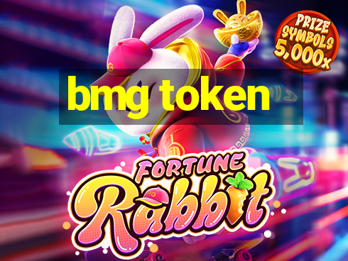 bmg token