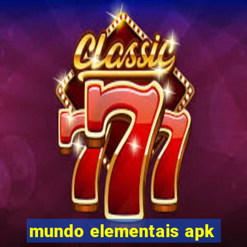 mundo elementais apk