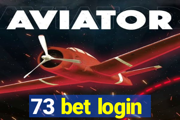 73 bet login