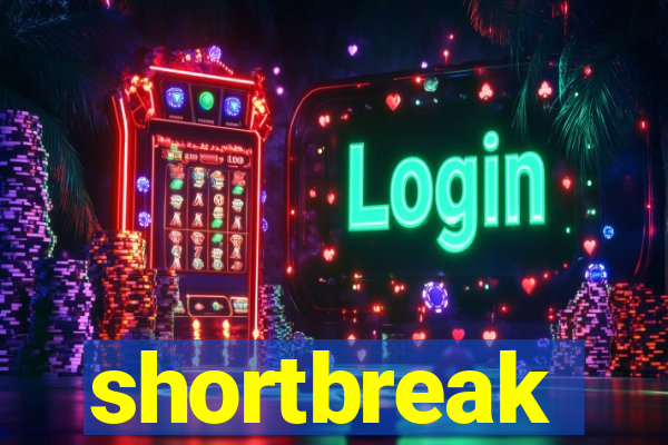 shortbreak