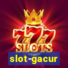 slot-gacur