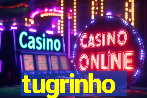 tugrinho