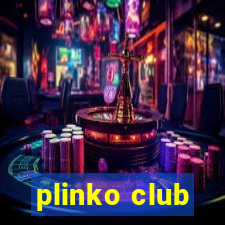 plinko club