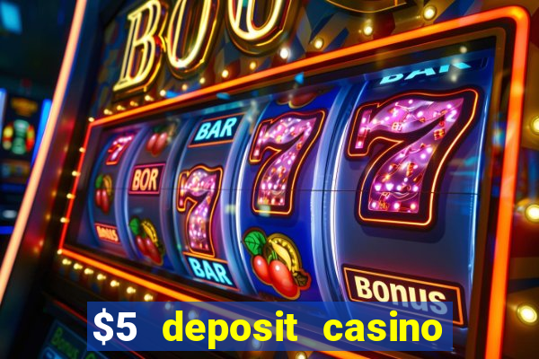 $5 deposit casino nz free spins