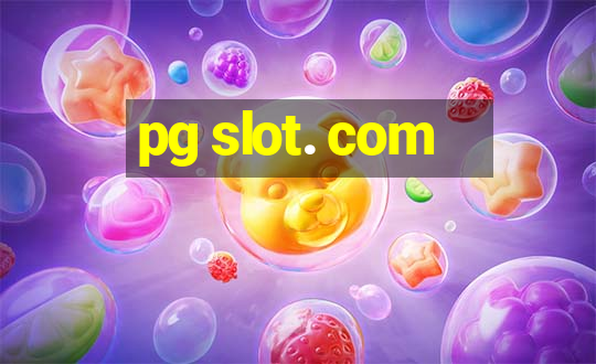 pg slot. com