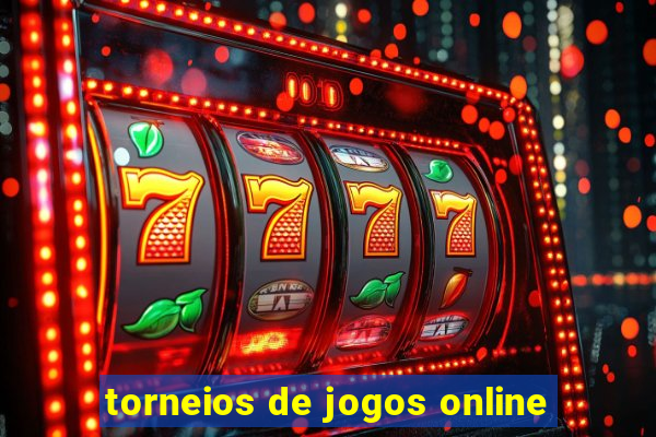 torneios de jogos online