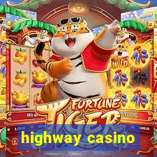 highway casino