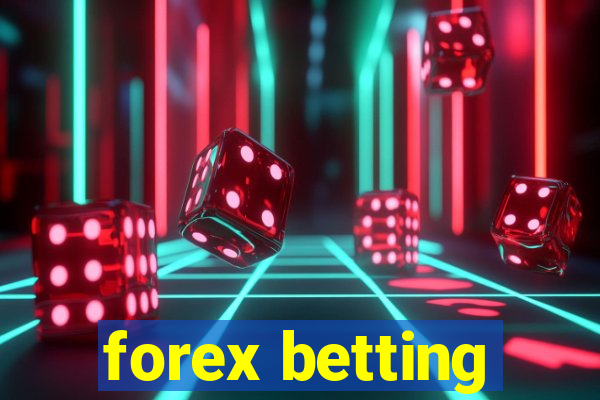 forex betting