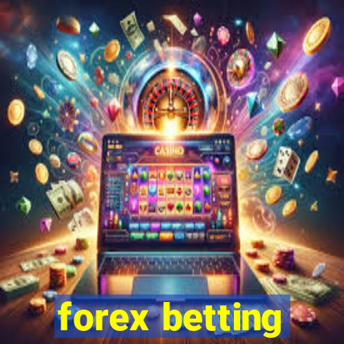 forex betting