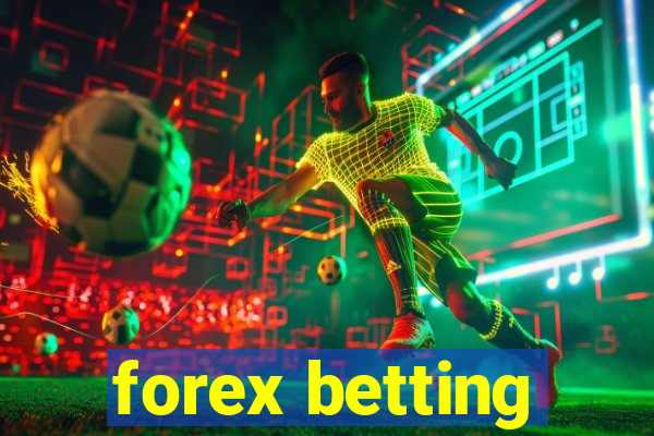 forex betting