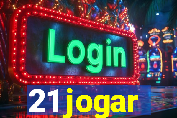 21 jogar