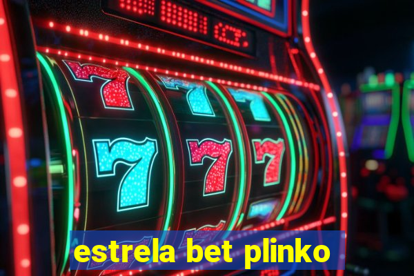 estrela bet plinko