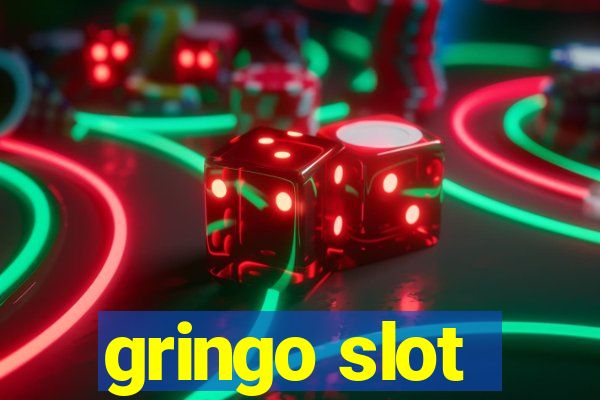 gringo slot