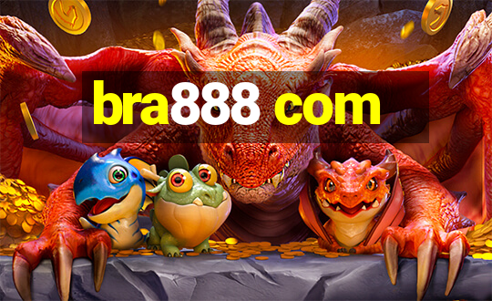 bra888 com