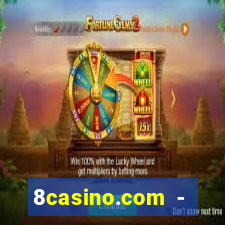 8casino.com - ca莽a-n铆queis online cassino