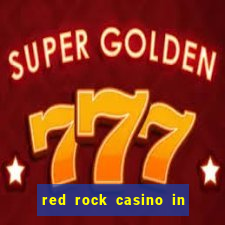 red rock casino in las vegas