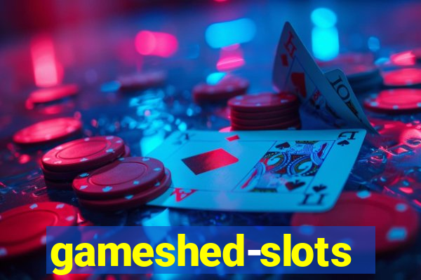 gameshed-slots