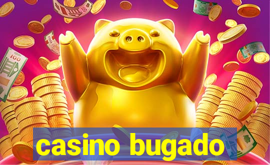 casino bugado