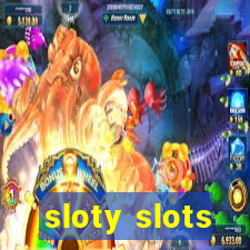 sloty slots