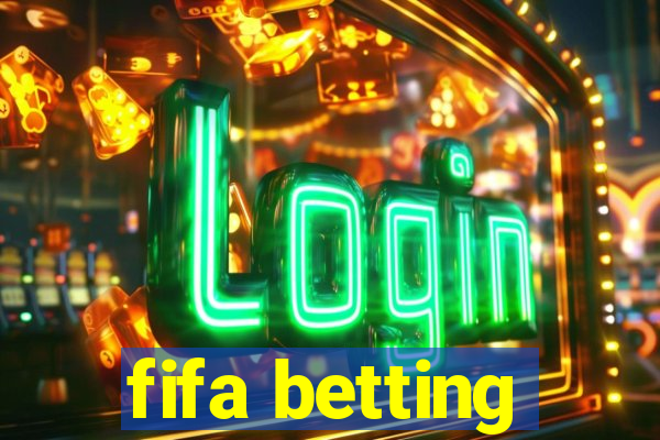 fifa betting