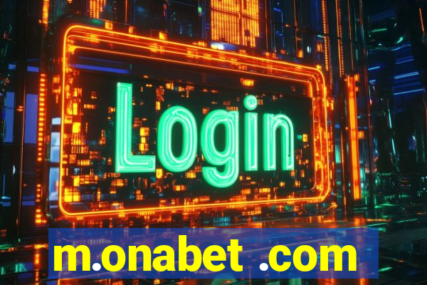 m.onabet .com