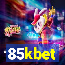 85kbet