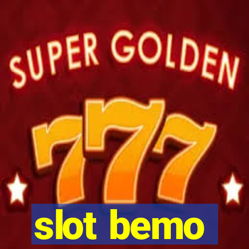 slot bemo