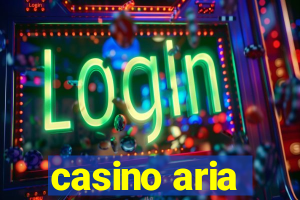 casino aria