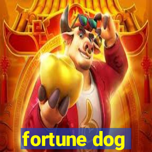 fortune dog