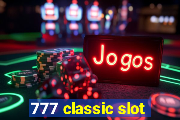 777 classic slot