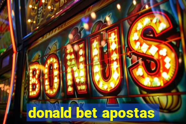 donald bet apostas