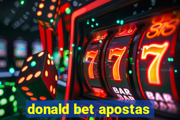 donald bet apostas