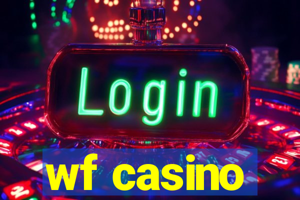 wf casino