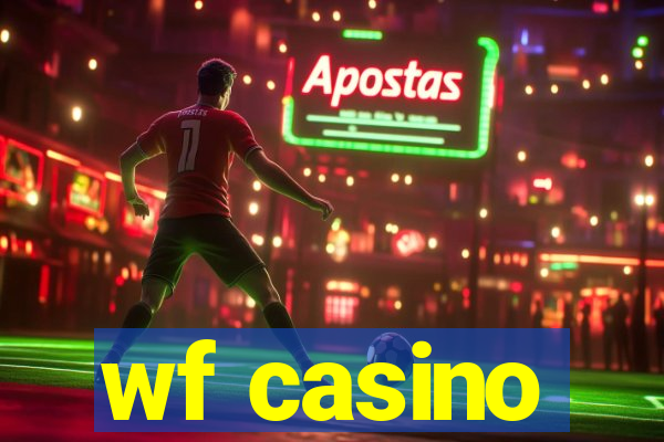 wf casino